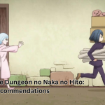 Anime Like Dungeon no Naka no Hitos