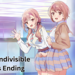 Love is Indivisible by Twins Ending