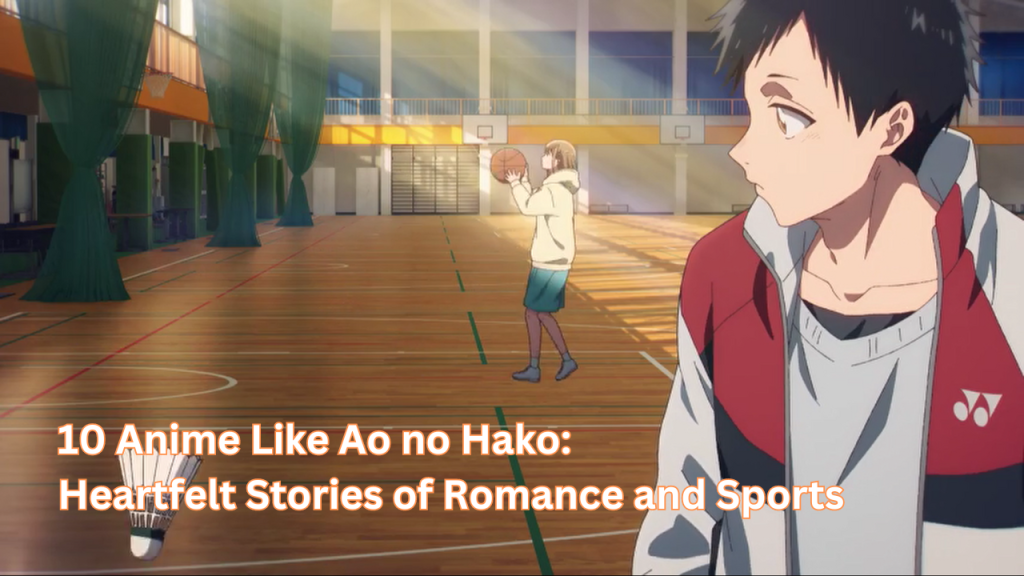 10 Anime Like Ao no Hako