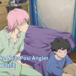 Anime Like NegaPosi Angler