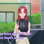 Anime Like Raise wa Tanin ga Ii