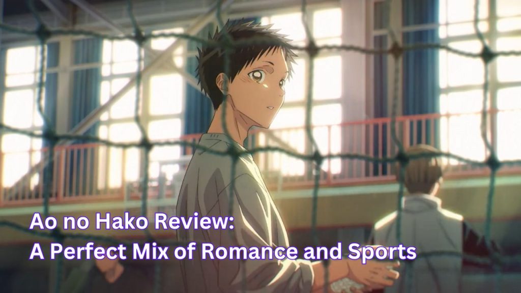 Ao no Hako Review