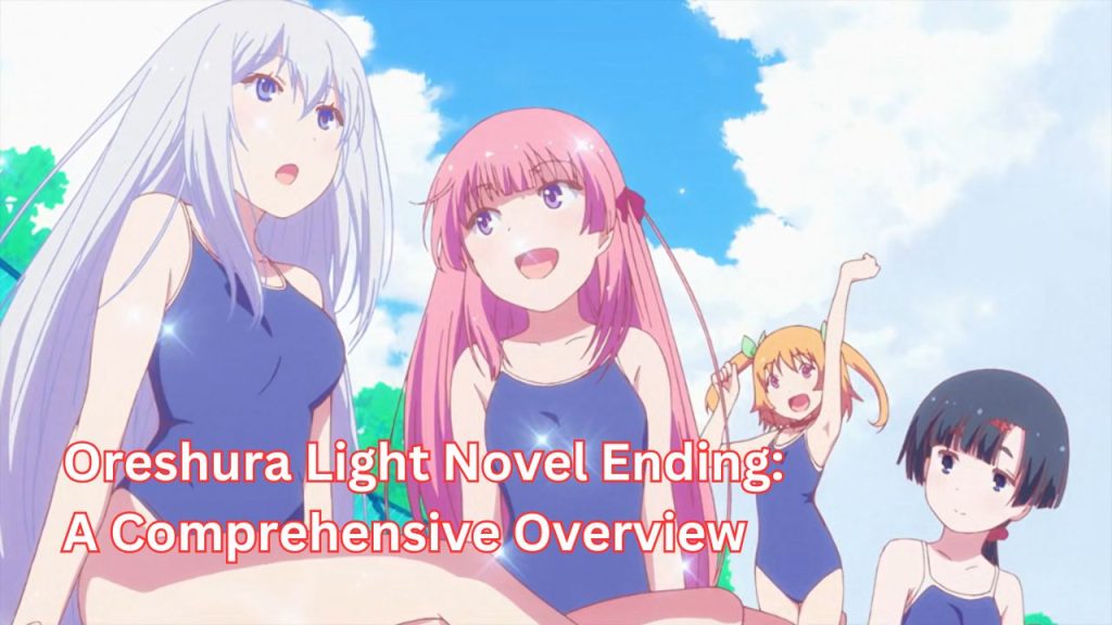 Oreshura Light Novel Ending