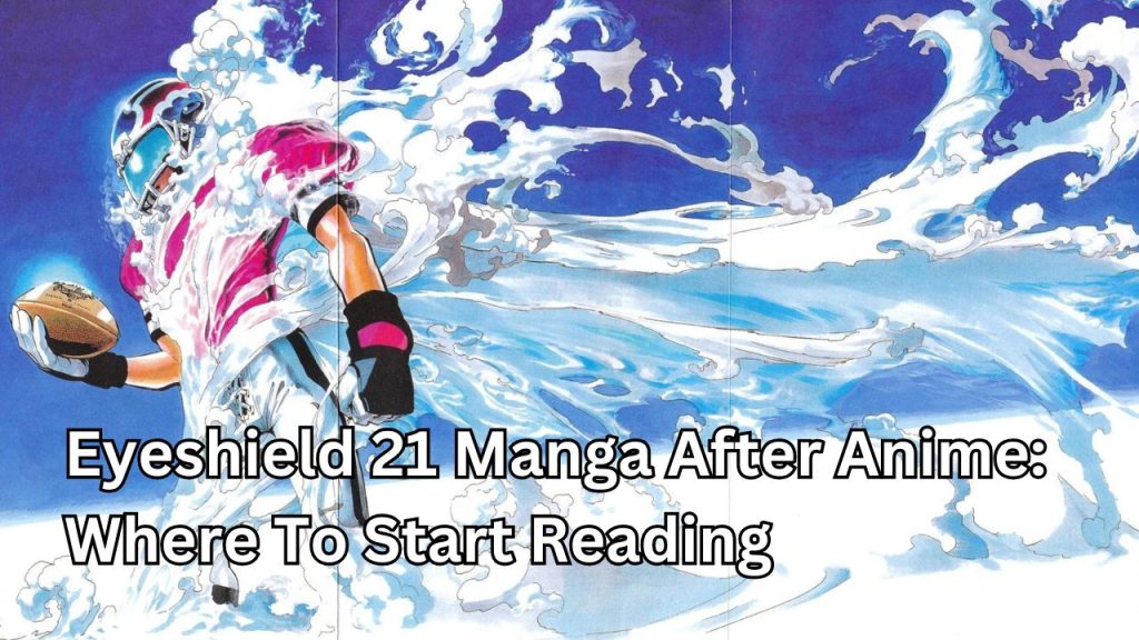 Eyeshield 21 Manga After Anime