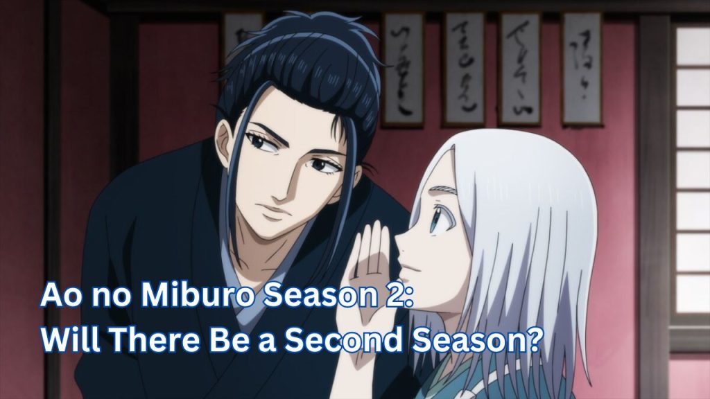 Ao no Miburo Season 2