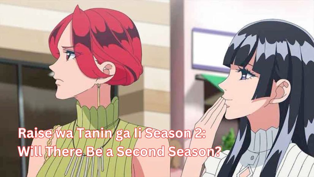 Raise wa Tanin ga Ii Season 2