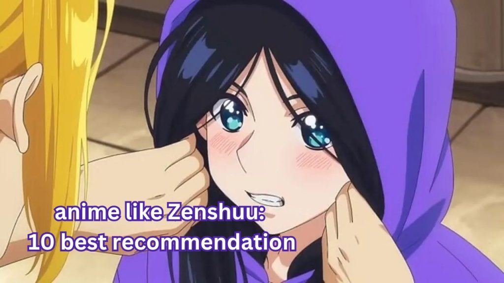 anime like Zenshuu